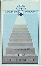 Terezie Ježíšova: Cesta k dokonalosti, 1991