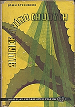 Steinbeck: Slunce a víno chudých, 1947