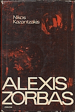 Kazantzakis: Alexis Zorbas, 1967