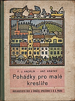 Andrlík: Pohádky pro drobné kreslíře, 1930