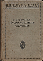 Bydžovský: Úvod do analytické geometrie, 1923