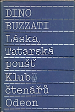 Buzzati: Láska ; Tatarská poušť, 1989