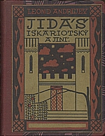 Andrejev: Jidáš Iškariotský a jiní, 1910