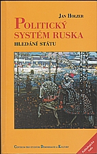 Holzer: Politický systém Ruska, 2001