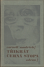 Woolrich: 3x černá stopa, 1988