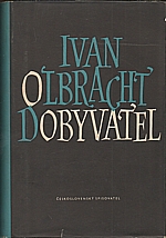 Olbracht: Dobyvatel, 1955