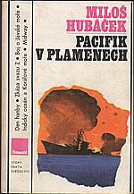 Hubáček: Pacifik v plamenech, 1980