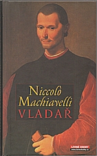 Machiavelli: Vladař, 2009