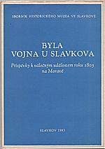 : Byla vojna u Slavkova, 1983