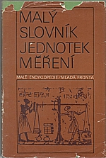 Chvojka: Malý slovník jednotek měření, 1982