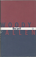 Allen: Bez peří, 2000