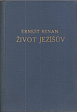 Renan: Život Ježíšův, 1918