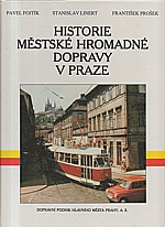Fojtík: Historie městské hromadné dopravy v Praze, 1995