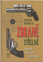 Brandejs: Zbraně střelné, lovecké, terčovní a obranné, 2009