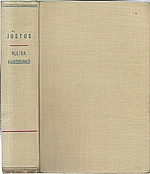 Justus: Kletba Habsburků, 1926