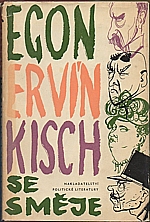 Kisch: Egon Ervín Kisch se směje, 1964