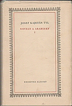 Tyl: Novely a arabesky. I (1832-1840), 1958