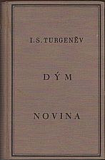 Turgenev: Dým ; Novina, 1930