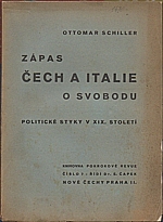 Schiller: Zápas Čech a Italie o svobodu, 1933
