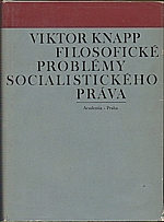 Knapp: Filosofické problémy socialistického práva, 1967