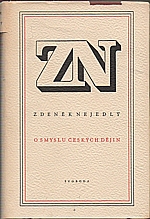 Nejedlý: O smyslu českých dějin, 1952
