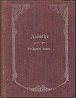 Nietzsche: Nečasové úvahy, 1902