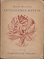 Maeterlinck: Inteligence květin, 1924