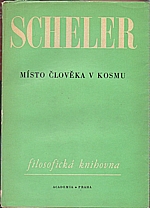 Scheler: Místo člověka v kosmu, 1968