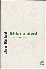 Sokol: Etika a život, 2010