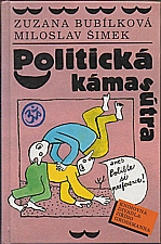 Bubílková: Politická kámasútra, aneb, Polibte si preference, 1998