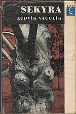 Vaculík: Sekyra, 1966