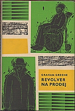 Greene: Revolver na prodej, 1965