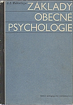 Rubinštejn: Základy obecné psychologie, 1964