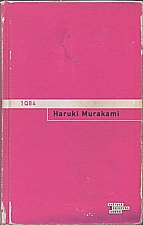 Murakami: 1Q84. Kniha 3, 2013