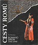 Davidová: Romano drom = Cesty Romů, 1995