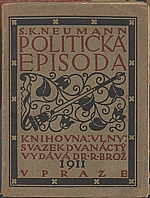 Neumann: Politická episoda, 1911