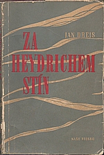 Andrejs: Za Heydrichem stín, 1947