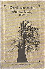 Klostermann: Črty ze Šumavy 1890, 1986