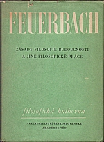 Feuerbach: Zásady filosofie budoucnosti a jiné filosofické práce, 1959
