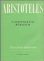 Aristotelés: Organon. VI, O sofistických důkazech, 1978