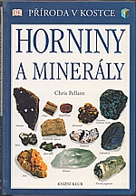 Pellant: Horniny a minerály, 2005