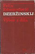 Dzeržinskij: Výbor z díla, 1977