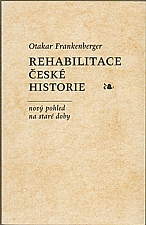 Frankenberger: Rehabilitace české historie, 1998