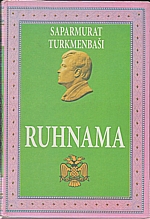 Nijazov: Ruhnama, 2002