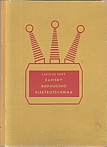 Smrž: Zápisky budoucího elektrotechnika, 1956