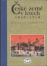 Efmertová: České země v letech 1848-1918, 1998