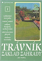 Ondřej: Trávník - základ zahrady, 1997