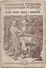 Táborský: České huby jedlé a jedovaté, 1913