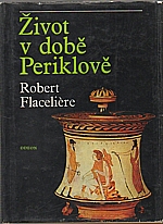 Flaceliere: Život v době Periklově, 1981