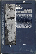 Pacner: Hlavní konstruktér, 1977